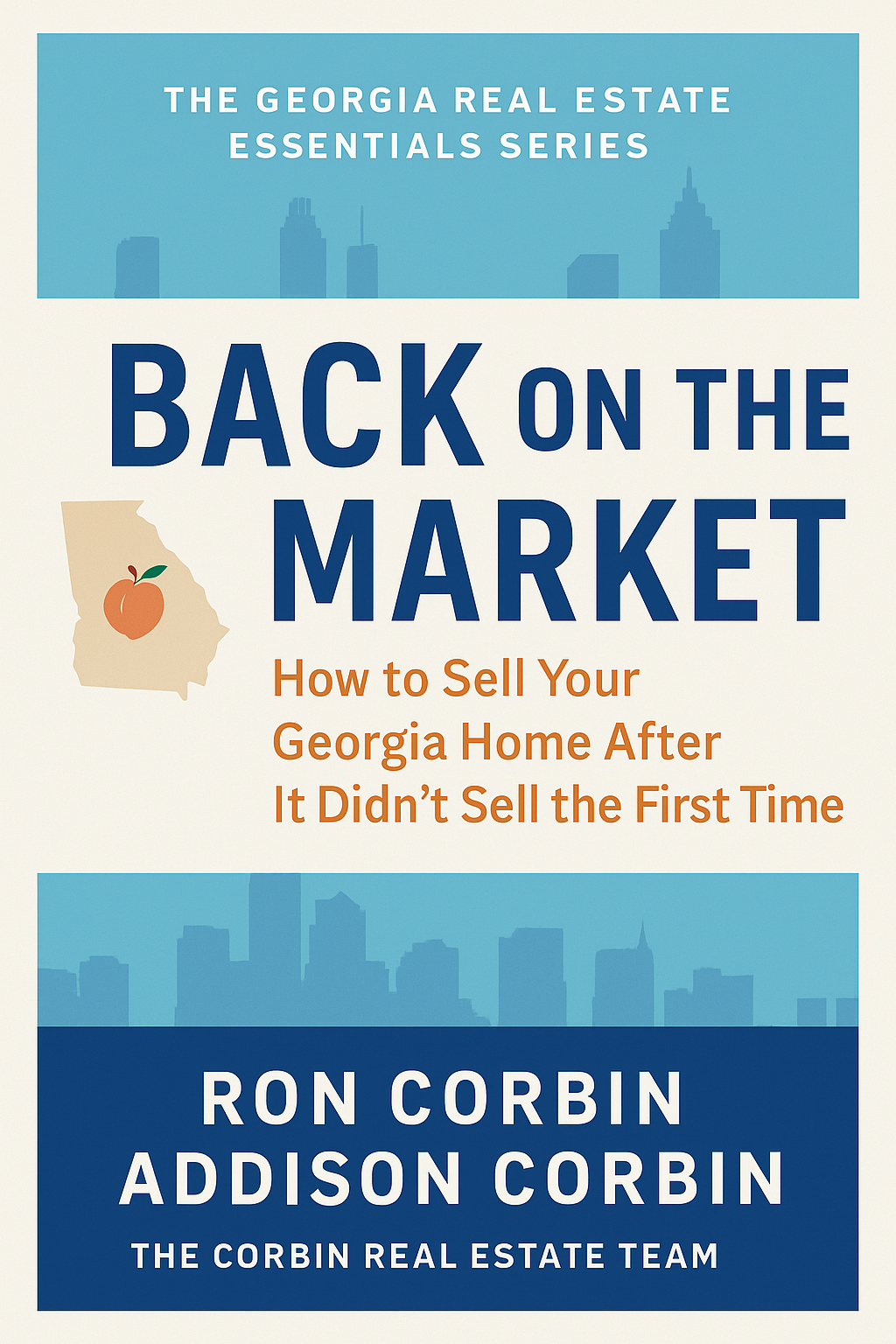 Back on the Market: How To Sell Your Georgia Home After It Didn't Sell the First Time