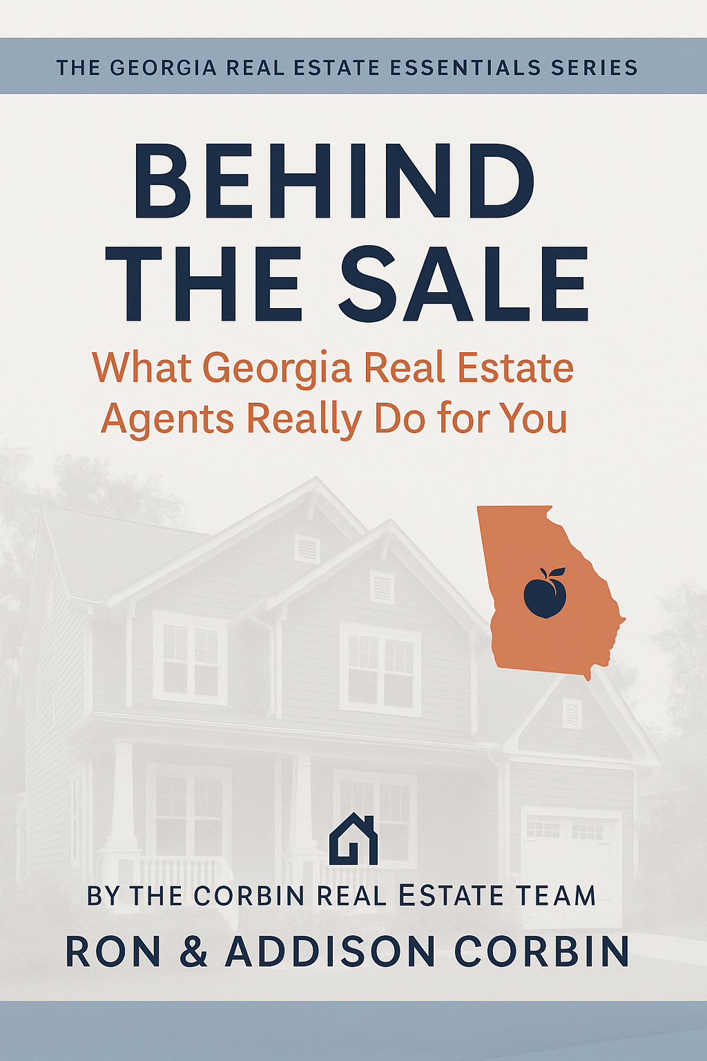 Behind the Sale: What Georgia Real Estate Agents Really Do for You