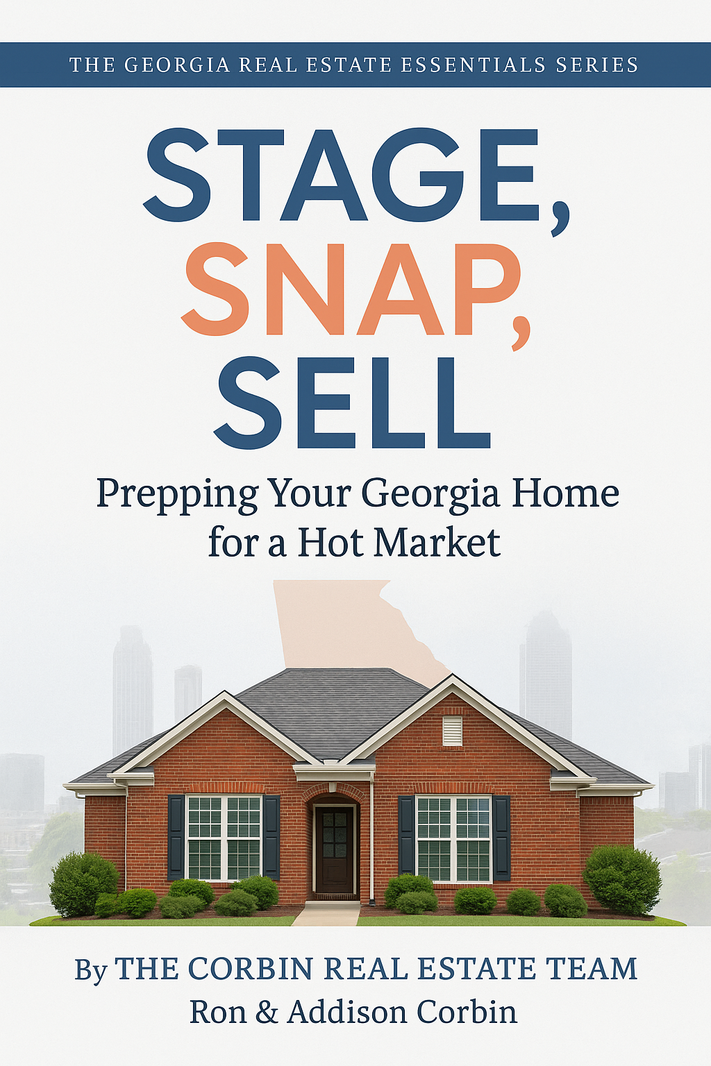 Stage, Snap, Sell: Prepping Your Georgia Home for a Hot Market
